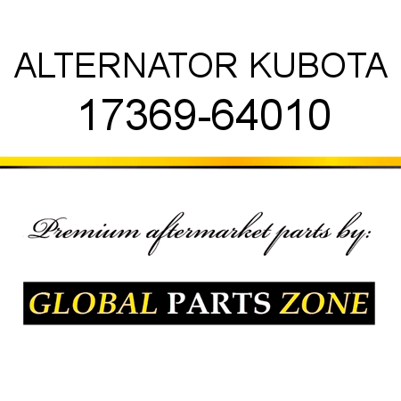 ALTERNATOR KUBOTA 17369-64010