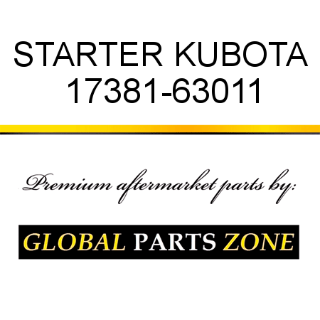 STARTER KUBOTA 17381-63011