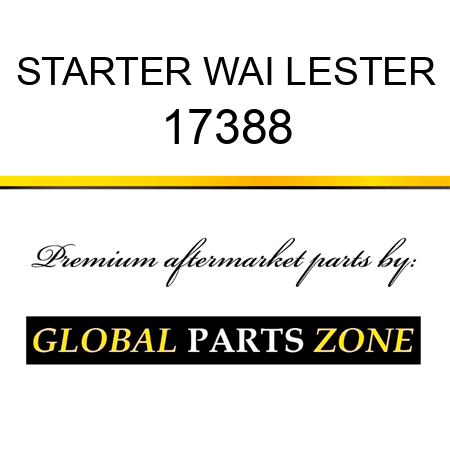 STARTER WAI LESTER 17388