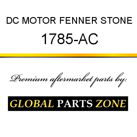 DC MOTOR FENNER STONE 1785-AC