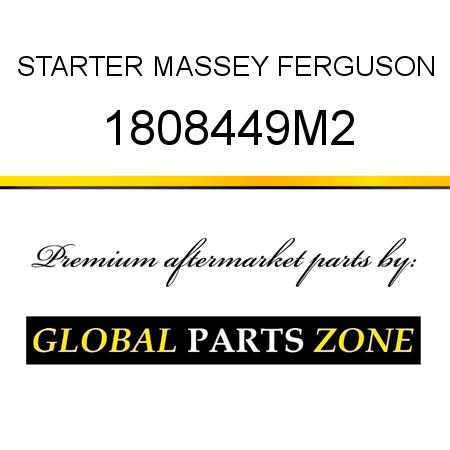 STARTER MASSEY FERGUSON 1808449M2