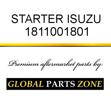 STARTER ISUZU 1811001801