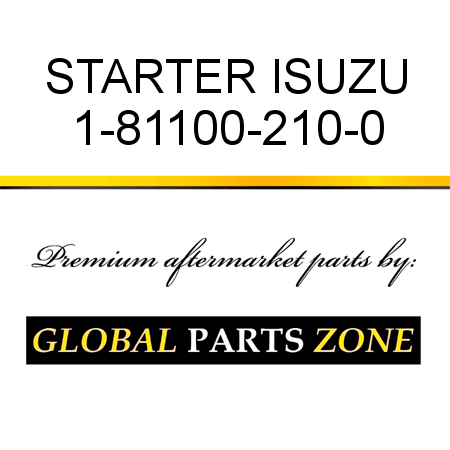 STARTER ISUZU 1-81100-210-0
