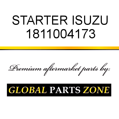STARTER ISUZU 1811004173