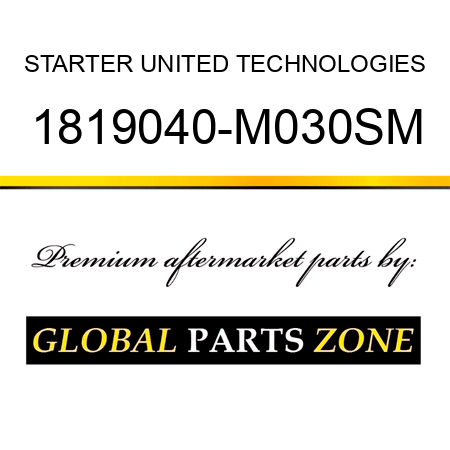 STARTER UNITED TECHNOLOGIES 1819040-M030SM