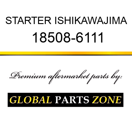 STARTER ISHIKAWAJIMA 18508-6111