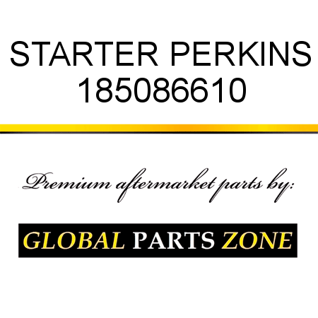 STARTER PERKINS 185086610