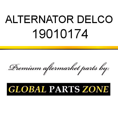 ALTERNATOR DELCO 19010174
