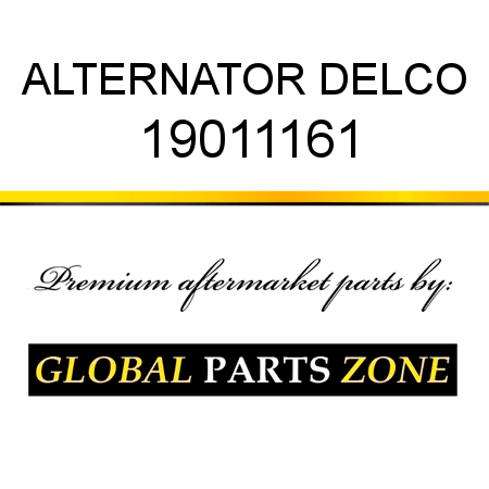 ALTERNATOR DELCO 19011161