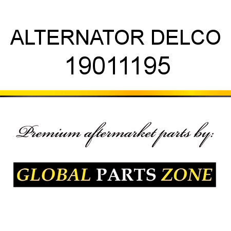 ALTERNATOR DELCO 19011195
