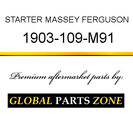 STARTER MASSEY FERGUSON 1903-109-M91