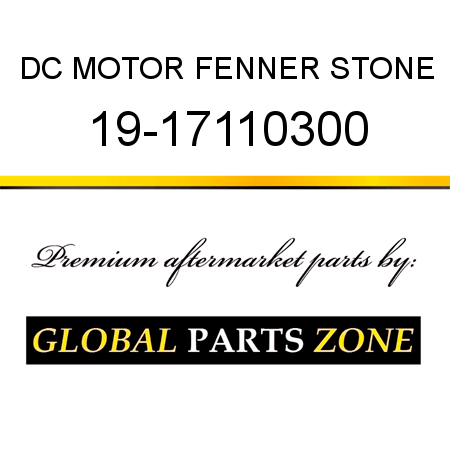 DC MOTOR FENNER STONE 19-17110300