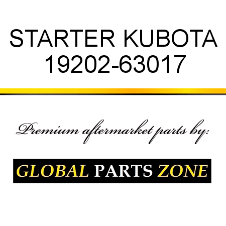 STARTER KUBOTA 19202-63017