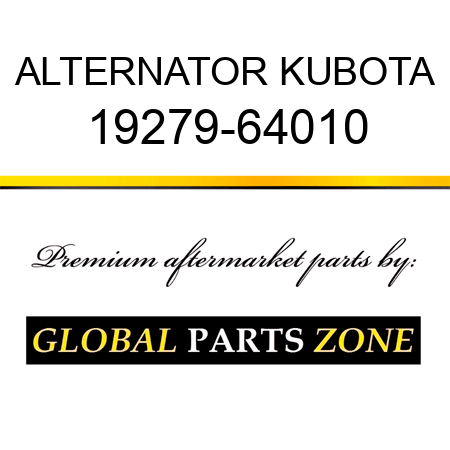 ALTERNATOR KUBOTA 19279-64010