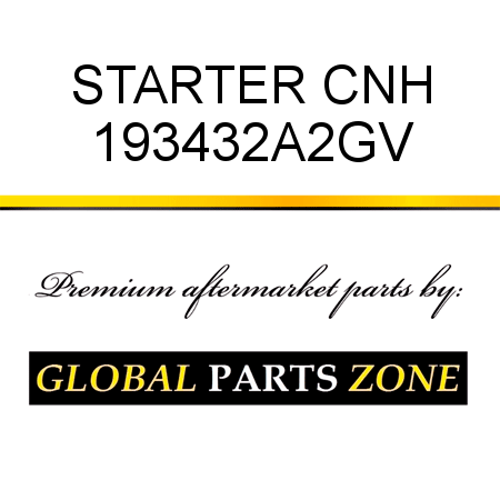 STARTER CNH 193432A2GV