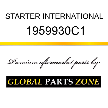 STARTER INTERNATIONAL 1959930C1