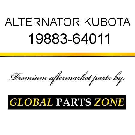 ALTERNATOR KUBOTA 19883-64011