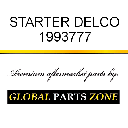 STARTER DELCO 1993777