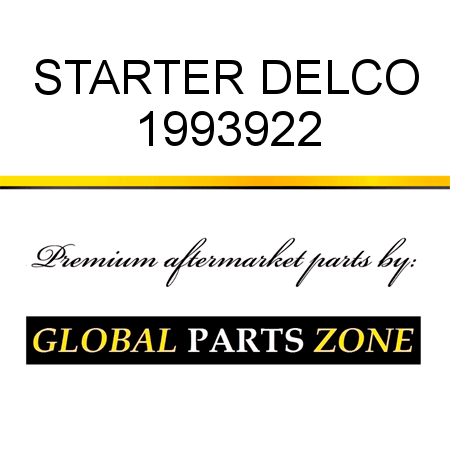 STARTER DELCO 1993922