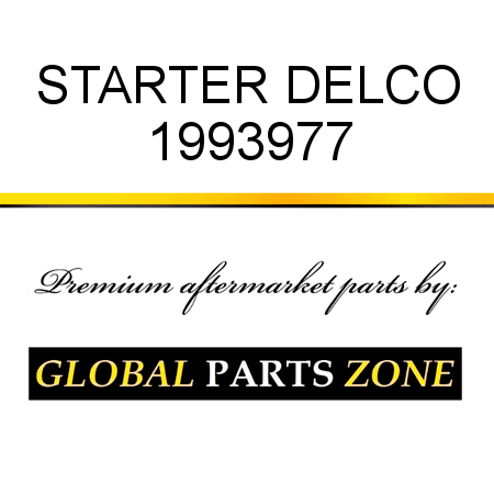 STARTER DELCO 1993977