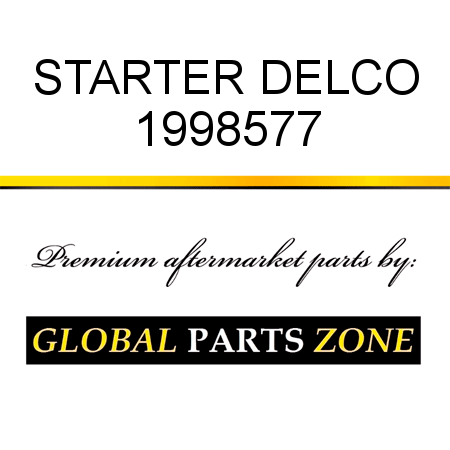 STARTER DELCO 1998577