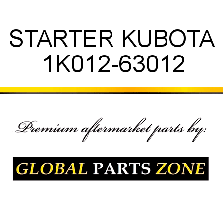 STARTER KUBOTA 1K012-63012