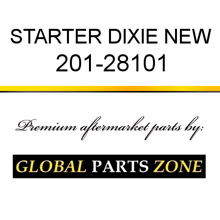 STARTER DIXIE NEW 201-28101