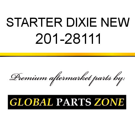 STARTER DIXIE NEW 201-28111