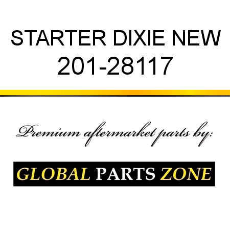 STARTER DIXIE NEW 201-28117