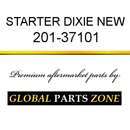 STARTER DIXIE NEW 201-37101