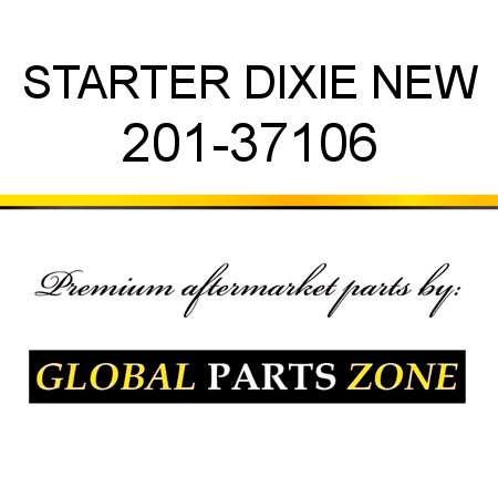 STARTER DIXIE NEW 201-37106