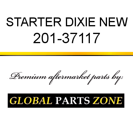 STARTER DIXIE NEW 201-37117