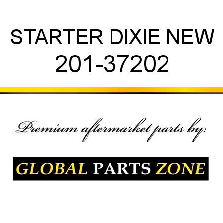 STARTER DIXIE NEW 201-37202