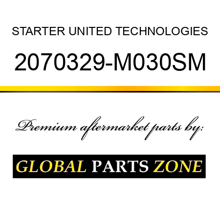 STARTER UNITED TECHNOLOGIES 2070329-M030SM