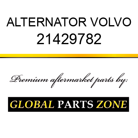 ALTERNATOR VOLVO 21429782