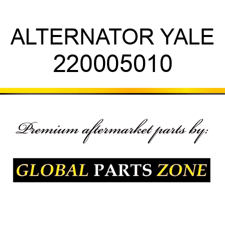 ALTERNATOR YALE 220005010