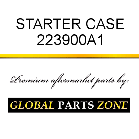 STARTER CASE 223900A1