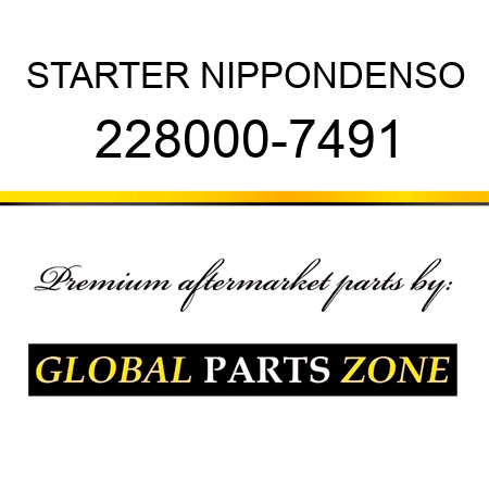STARTER NIPPONDENSO 228000-7491