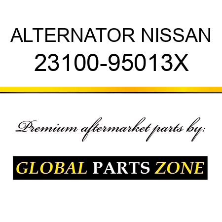 ALTERNATOR NISSAN 23100-95013X