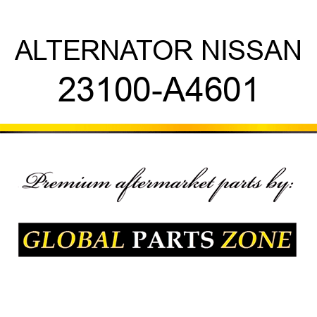 ALTERNATOR NISSAN 23100-A4601