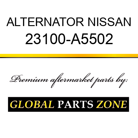 ALTERNATOR NISSAN 23100-A5502