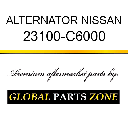 ALTERNATOR NISSAN 23100-C6000