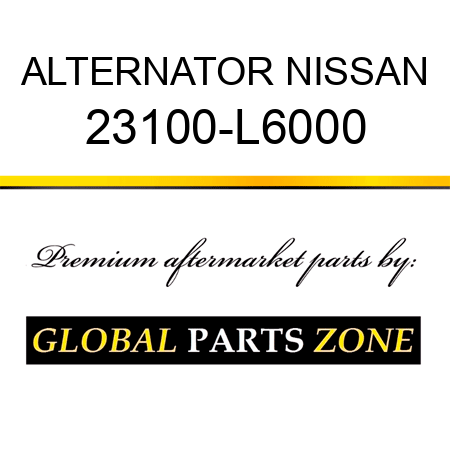 ALTERNATOR NISSAN 23100-L6000