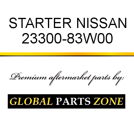STARTER NISSAN 23300-83W00