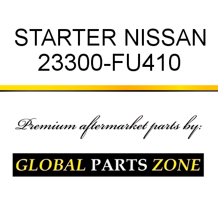 STARTER NISSAN 23300-FU410