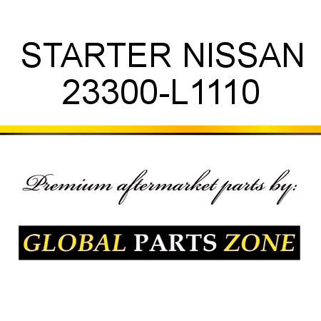 STARTER NISSAN 23300-L1110