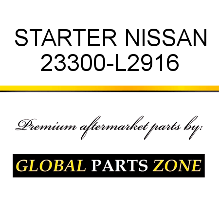STARTER NISSAN 23300-L2916