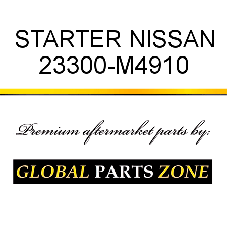 STARTER NISSAN 23300-M4910