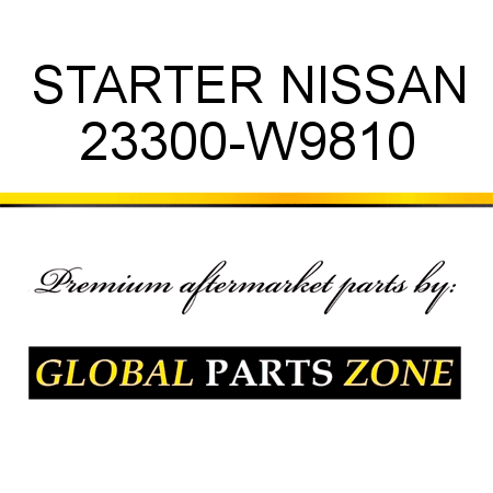 STARTER NISSAN 23300-W9810