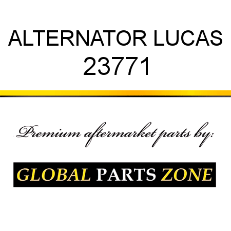 ALTERNATOR LUCAS 23771